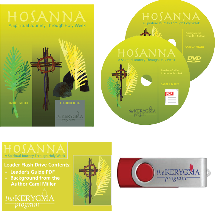 Hosanna Leader Kit: A Spiritual Journey Through Holy Week. Kerygma ...